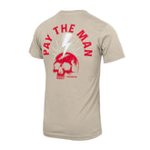 Pay The Man T-Shirt