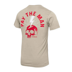 Pay The Man T-Shirt