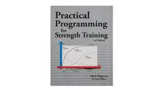 Practical Programming for Strength Training