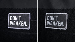 Don't Weaken Reflective Patch