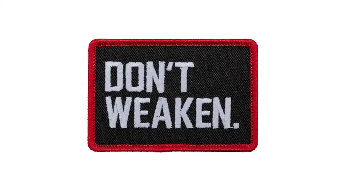 Don't Weaken Patch